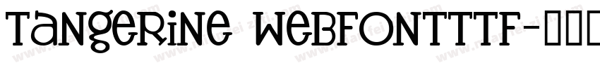 tangerine webfontttf字体转换